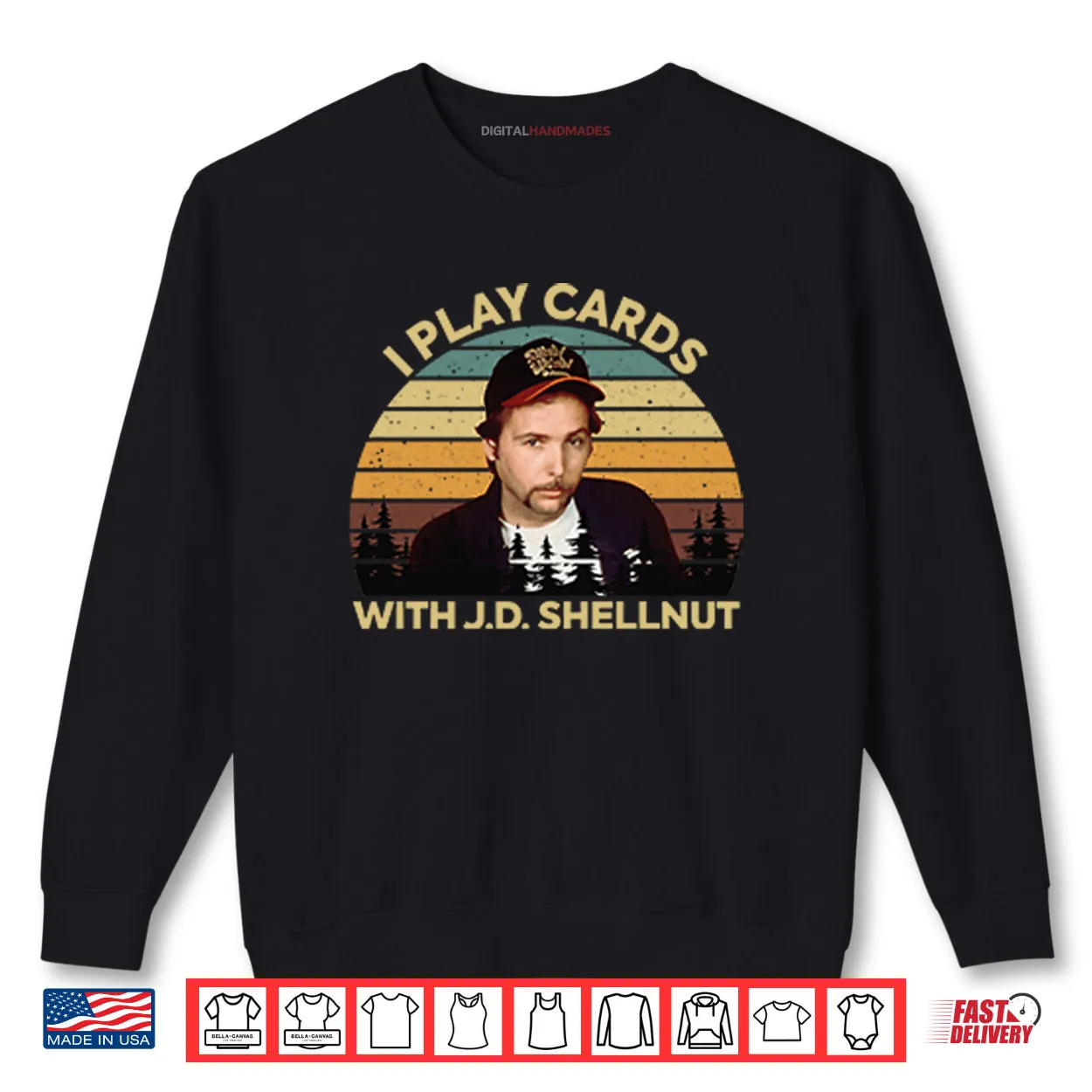 I Play Cards With J.D. Shellnut Shirt I Play Cards With J.D. Shellnut Shirt