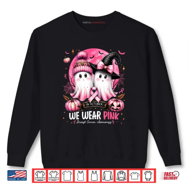 Sweatshirt In October We Wear Pink Ghost Witch Breast Cancer Awareness Shirt