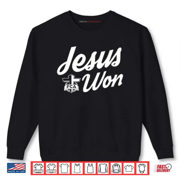 Sweatshirt Jordyn Tyson Jesus Won Shirt