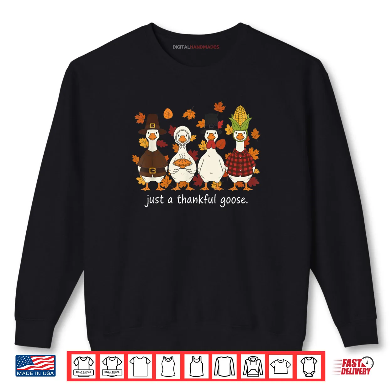 Just A Thankful Goose Funny Thanksgiving Turkey Shirt Just A Thankful Goose Funny Thanksgiving Turkey Shirt