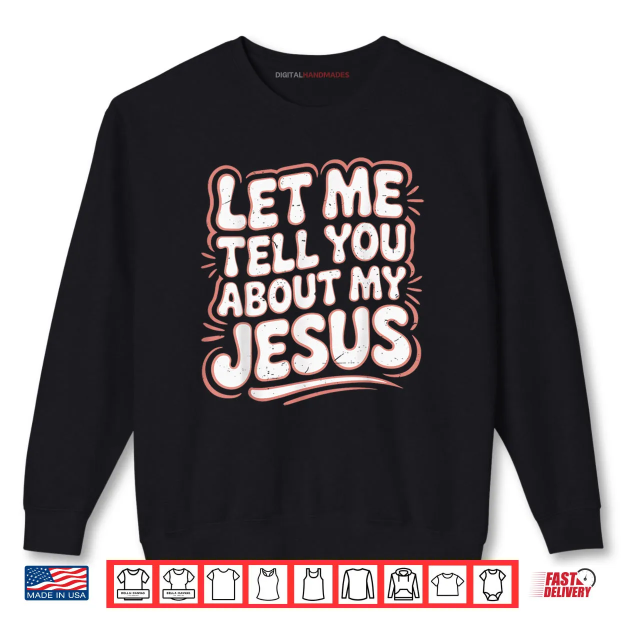 Let Me Tell You About My Jesus Girls Christian God Shirt Let Me Tell You About My Jesus Girls Christian God Shirt