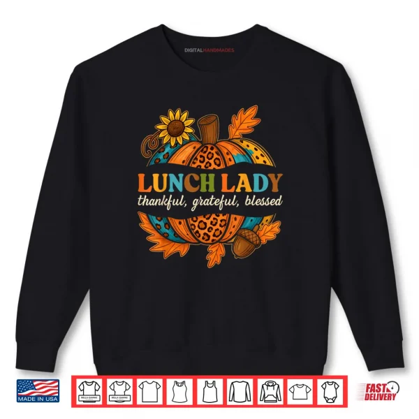 Sweatshirt Lunch Lady Pumpkin Leopard Print Thanksgiving Fall Autumn Shirt
