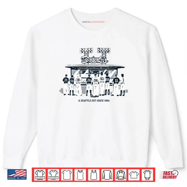 Sweatshirt Mariners Dicks A Seattle Hit Since 1954 Shirt