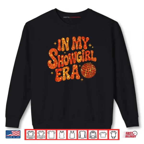 Sweatshirt My Show Girl Era Shirt