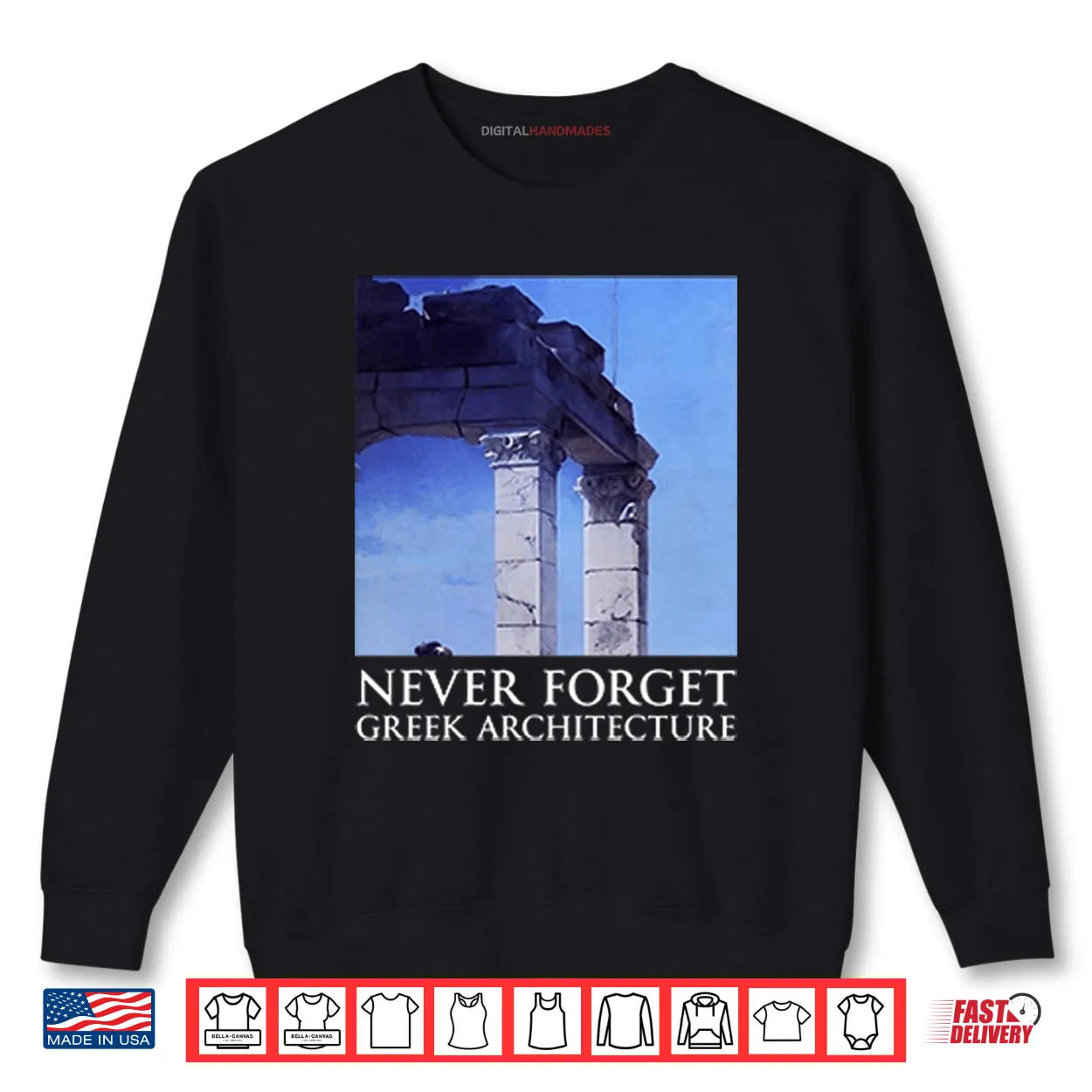 Never Forget Greek Architecture Shirt Never Forget Greek Architecture Shirt