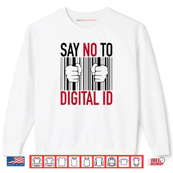 No Digital ID Shirt 1 Sweatshirt No Digital ID Shirt