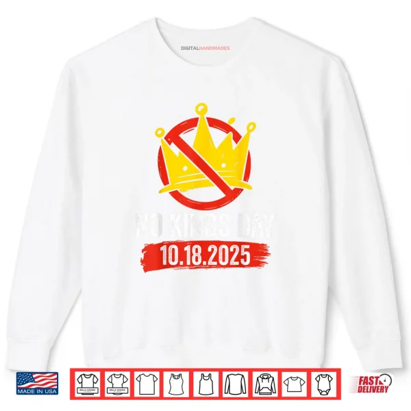 Sweatshirt No Kings Day Patriotic No Kings 2025 Shirt