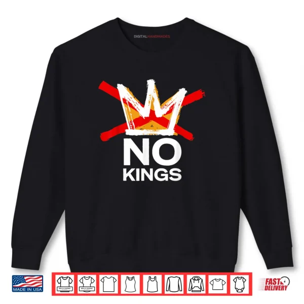 Sweatshirt No Kings October 18 No Kings Day Shirt