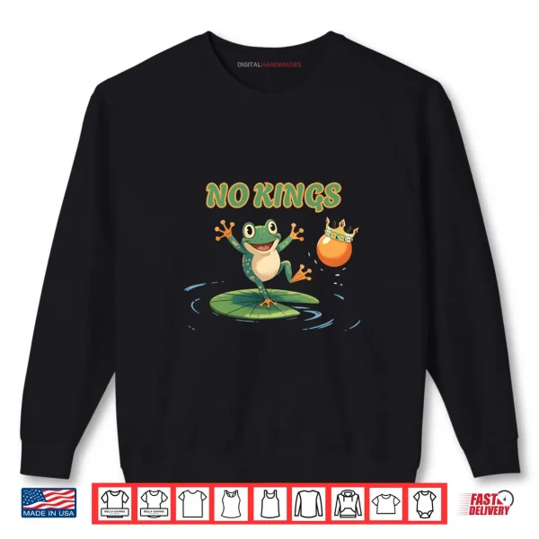 Sweatshirt No Kings Portland Frog Protest Shirt