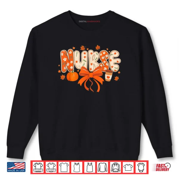 Nurse Fall Autumn Pumpkin Spice Coffee Thanksgiving Shirt 1 Sweatshirt Nurse Fall Autumn Pumpkin Spice Coffee Thanksgiving Shirt