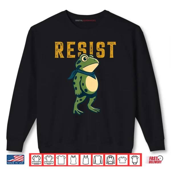 Sweatshirt Portland Frog Protest Resist Portland Frog Activist Shirt
