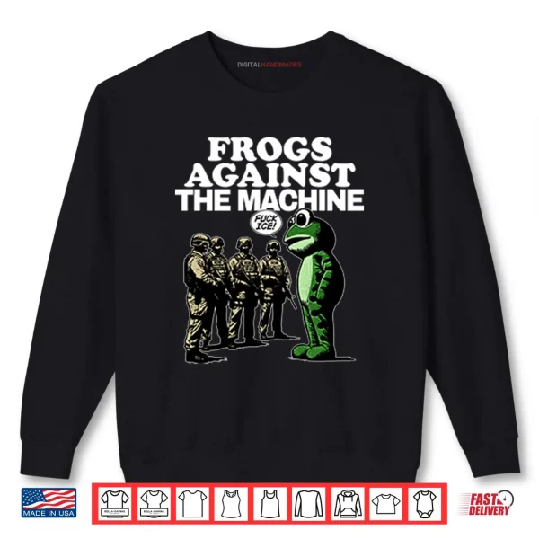 Sweatshirt Portland Frogs Against The Machine Shirt
