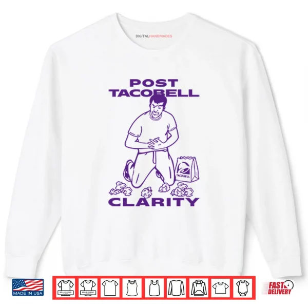 Sweatshirt Post Taco Bell Clarity Shirt