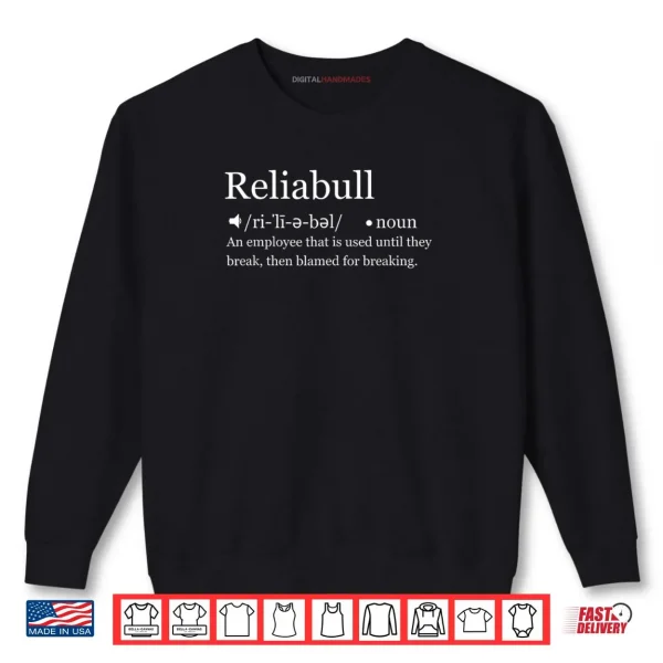 Sweatshirt Reliabull Shirt