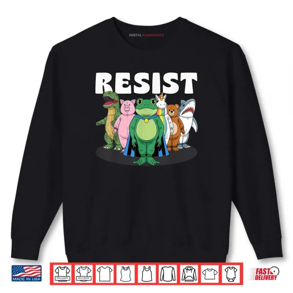 Sweatshirt Resist No King Portland Frog Costume Activists Group Frog Shirt