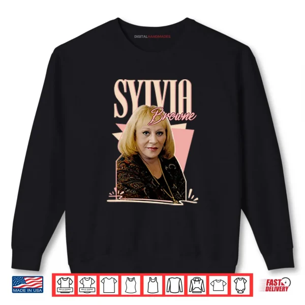 Sweatshirt Sylvia Browne Shirt
