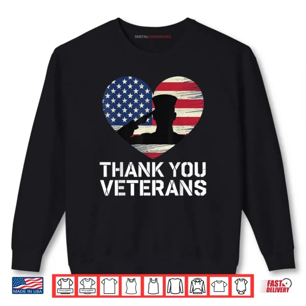 Sweatshirt Thank You Veterans Day American Flag Heart Patriotic Hero Shirt 1