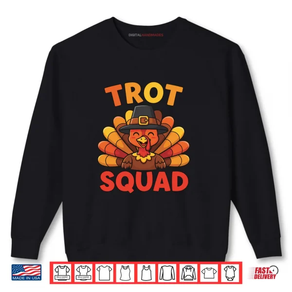 Sweatshirt Thanksgiving Turkey Trot Squad Trot Race Shirt