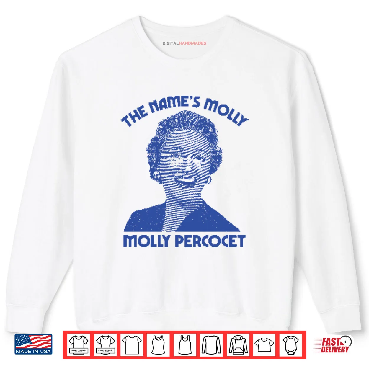 The Name’s Molly Molly Percocet Shirt The Name’s Molly Molly Percocet Shirt