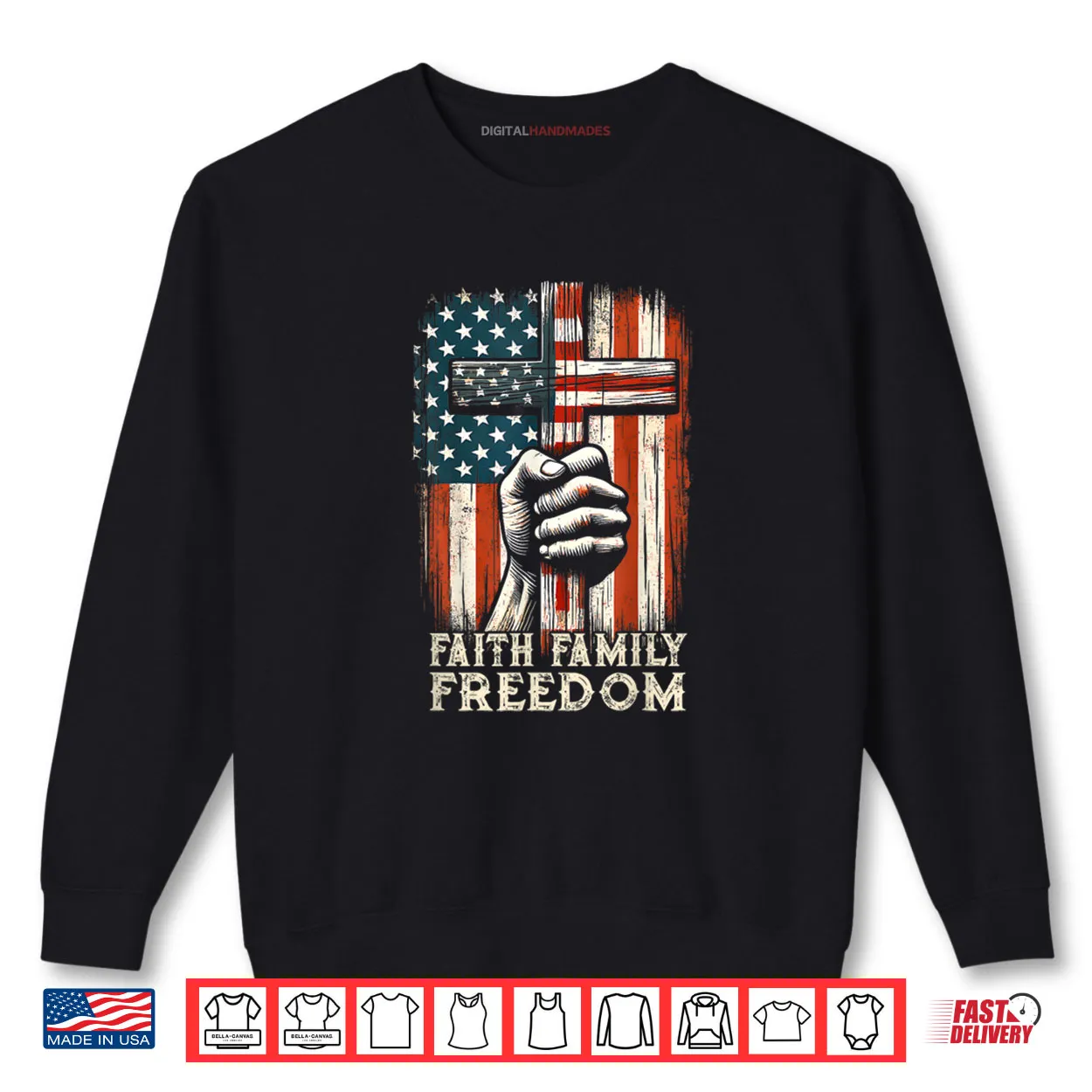 USA Flag Faith Family Freedom Patriotic Christian Shirt USA Flag Faith Family Freedom Patriotic Christian Shirt