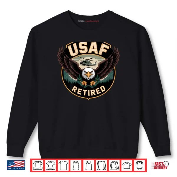 Sweatshirt USAF Eagle Retired Veteran Pride Shirt