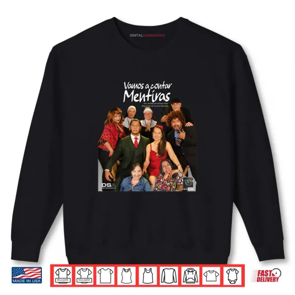 Sweatshirt Vamos a Contar Mentiras W Background Shirt