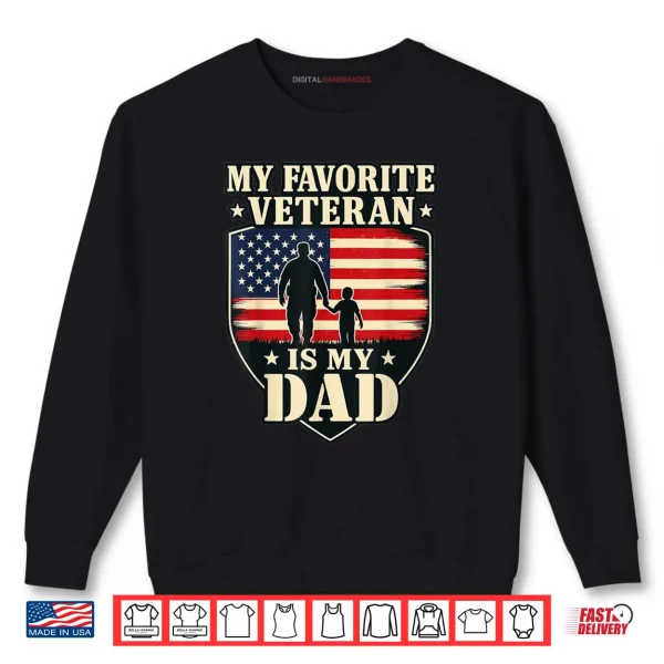 Sweatshirt Veterans Day My Favorite Veteran is My Father Proud Kids Shirt
