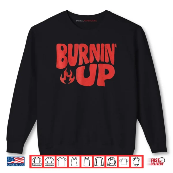 Sweatshirt Vintage Burnin Up Flames Shirt