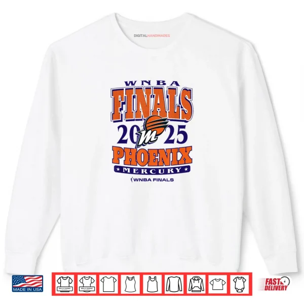 WNBA Official Phoenix Mercury 2025 Finals All or Nothing Shirt 1 Sweatshirt WNBA Official Phoenix Mercury 2025 Finals All or Nothing Shirt