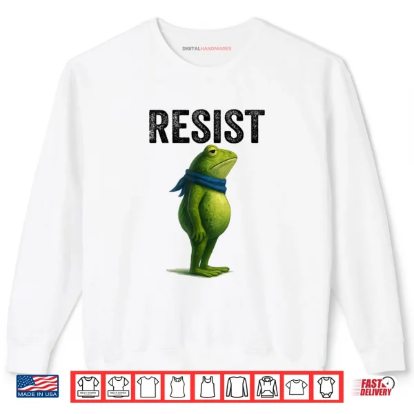 SweatshirtResist Frog Portland Frog Protest Shirt
