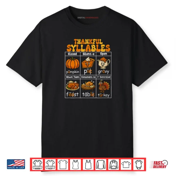 Thankful Syllables Teacher Thanksgiving Educational Shirt
