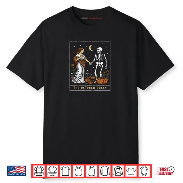 The October Queen Tarot Card Halloween Spooky Season Shirt