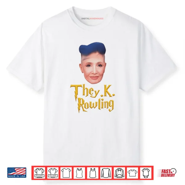 They K. Rowling Shirt
