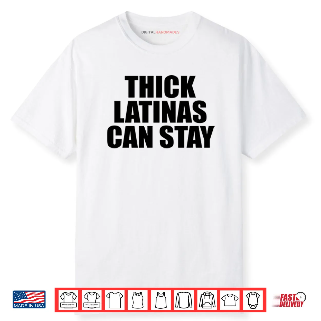 Thick Latinas Can Stay Shirt Thick Latinas Can Stay Shirt