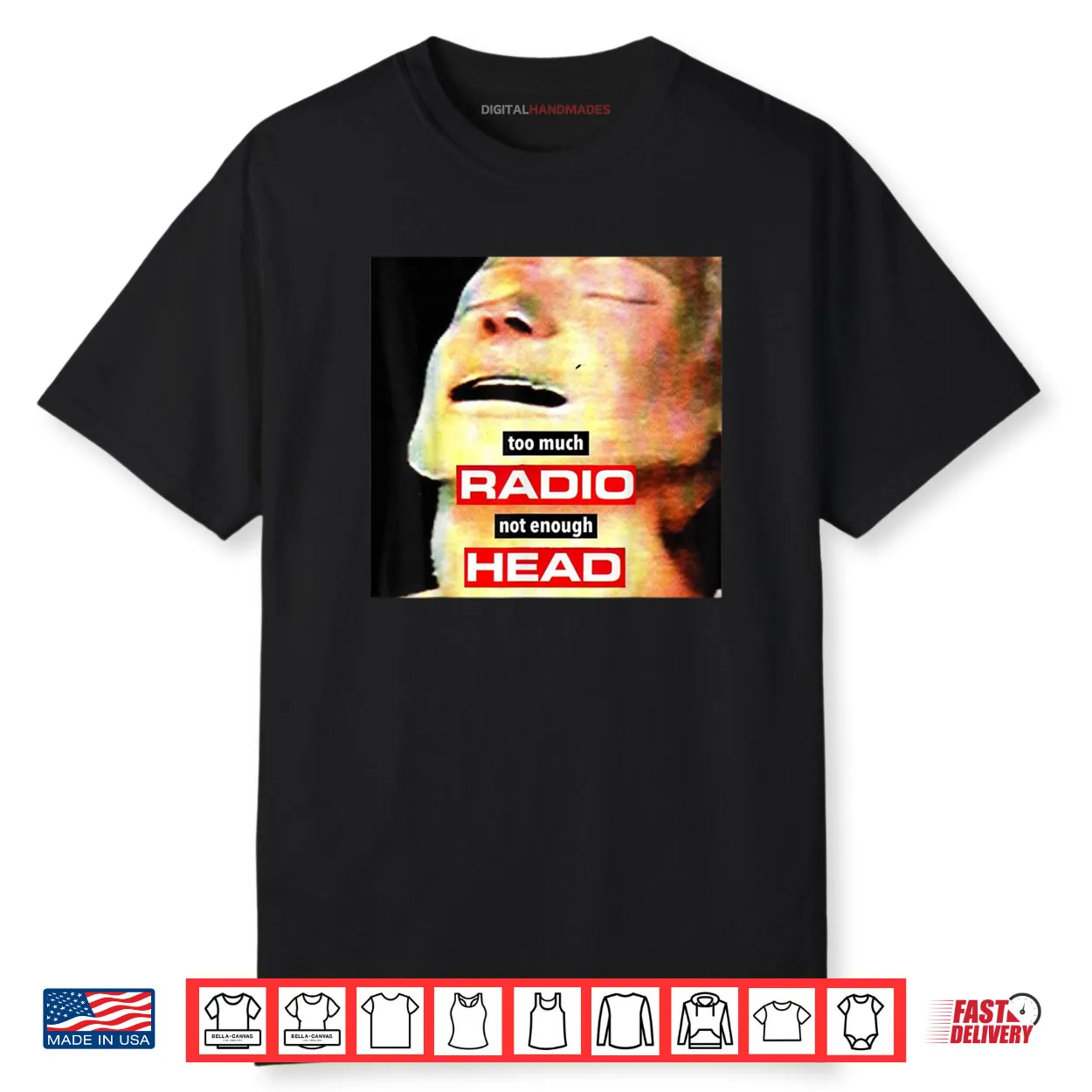 Too Much Radio Not Enough Head Meme Shirt Too Much Radio Not Enough Head Meme Shirt