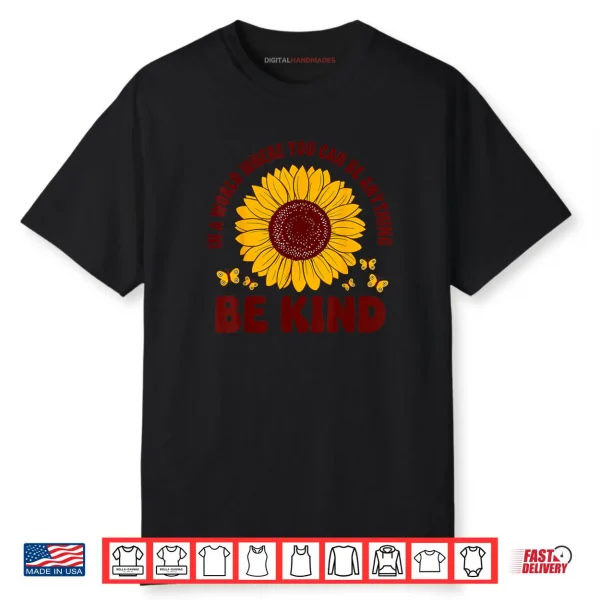 Unity Day Orange Anti Bullying Kids Be Kind Sunflower Shirt