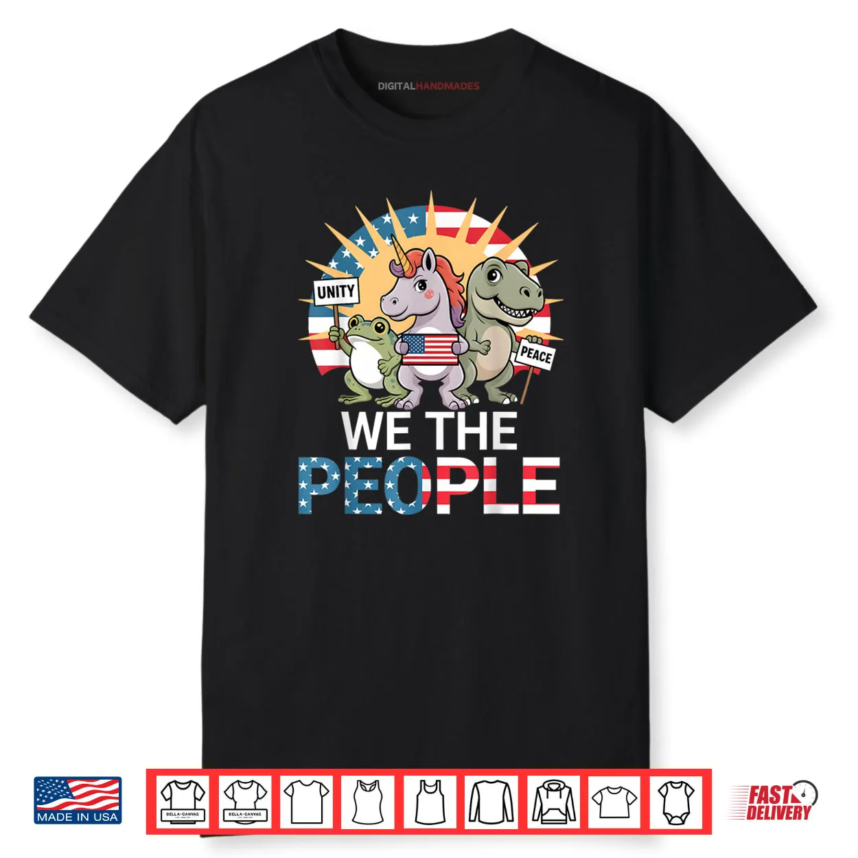 We The People Funny Patriotic US Flag Unicorn Dinosaur Frog Shirt We The People Funny Patriotic US Flag Unicorn Dinosaur Frog Shirt
