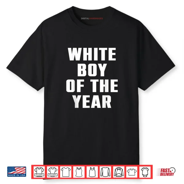 White Boy of The Year Shirt
