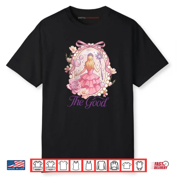 Wicked For Good Glinda The Good Shirt