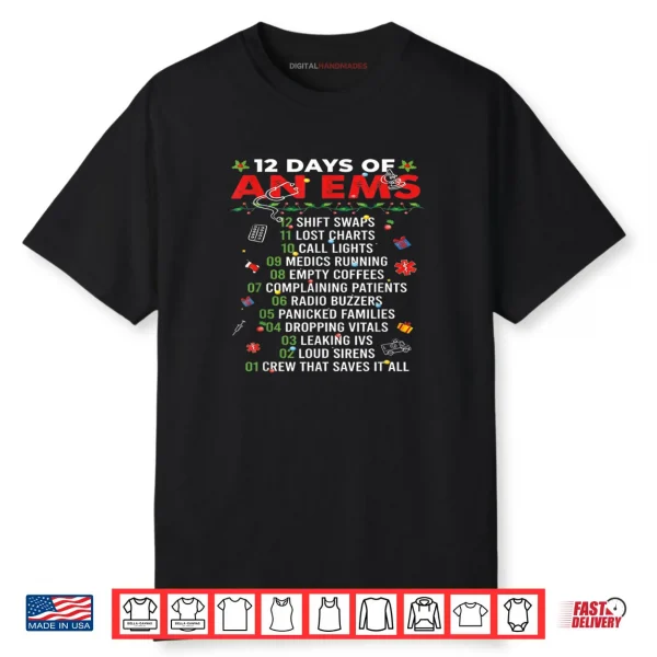 12 Days of an EMS EMT ICU Nurse Christmas Xmas Funny Shirt