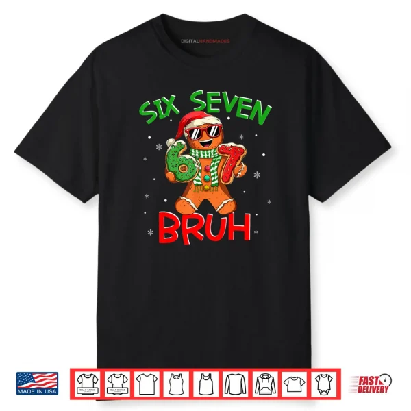 67 Christmas 6 7 Meme Gingerbread Man Xmas Pajamas Holiday Shirt