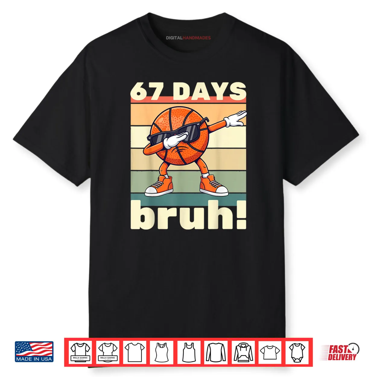 67 Days of School Bruh Teacher Kids Dabbing Basketball Shirt 67 Days of School Bruh Teacher Kids Dabbing Basketball Shirt