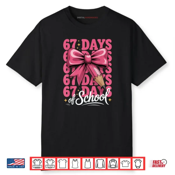 67 Days of School Girls Coquette Bow 67th Day of School Shirt