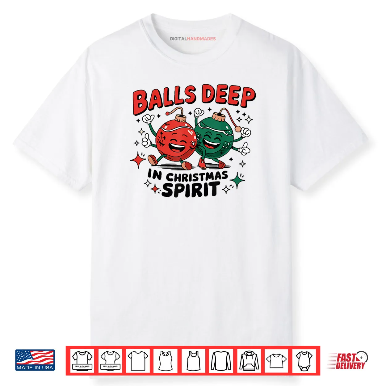 Balls Deep in Christmas Spirit Merry Christmas Bauble Shirt Balls Deep in Christmas Spirit Merry Christmas Bauble Shirt