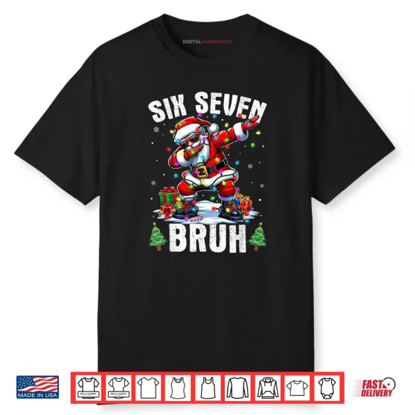 Bruh 67 Six Seven Santa Dabbing Christmas Shirt
