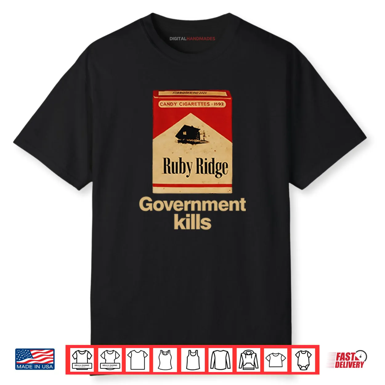 Candy Cigarettes Ruby Ridge Government Kills Shirt Candy Cigarettes Ruby Ridge Government Kills Shirt