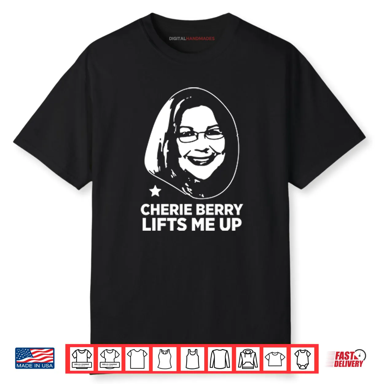 Cherie Berry Lifts Me Up Shirt Cherie Berry Lifts Me Up Shirt