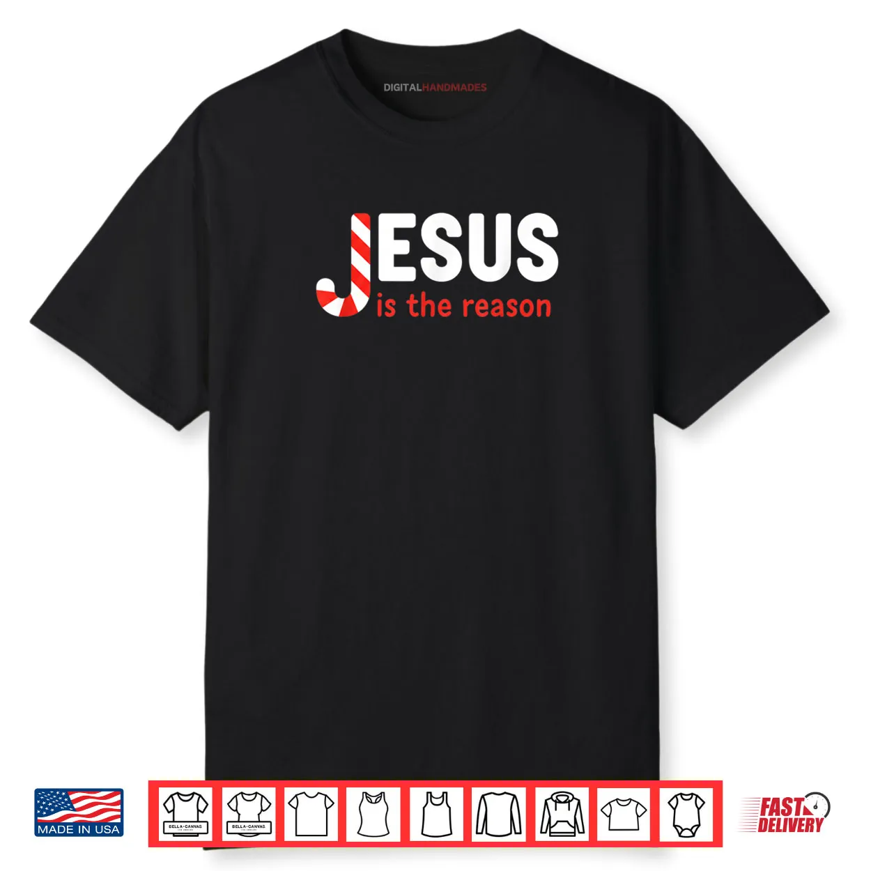 Christian Jesus is The Reason for The Season Christmas Candy Shirt Christian Jesus is The Reason for The Season Christmas Candy Shirt