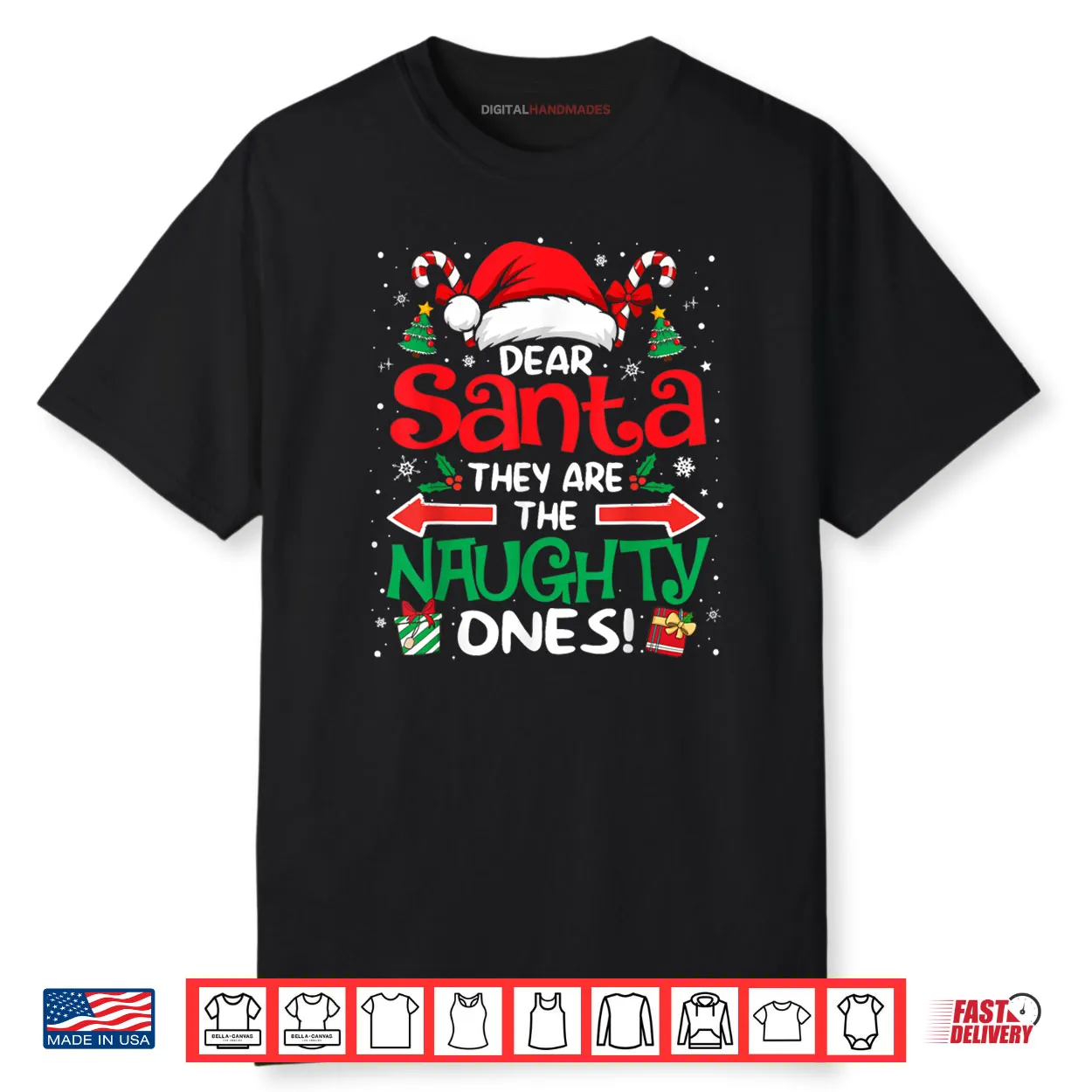 Dear Santa They are The Naughty Ones Funny Christmas Shirt Dear Santa They are The Naughty Ones Funny Christmas Shirt