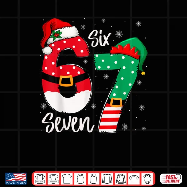 67 Meme Six Seven Christmas Shirt 4 Design 67 Meme Six Seven Christmas Shirt